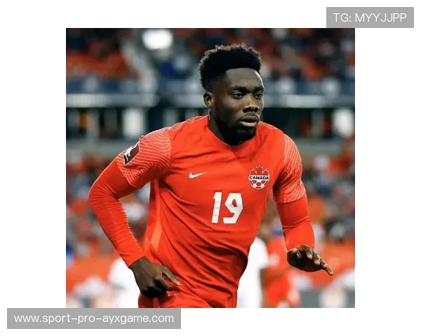 加拿大主场之路：阿方索戴维斯左翼绝对武器